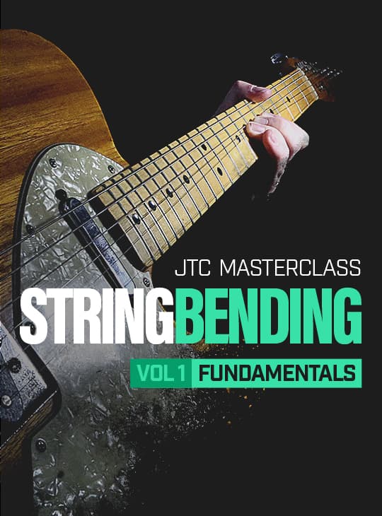 String Bending Masterclass Vol 1 Fundamentals