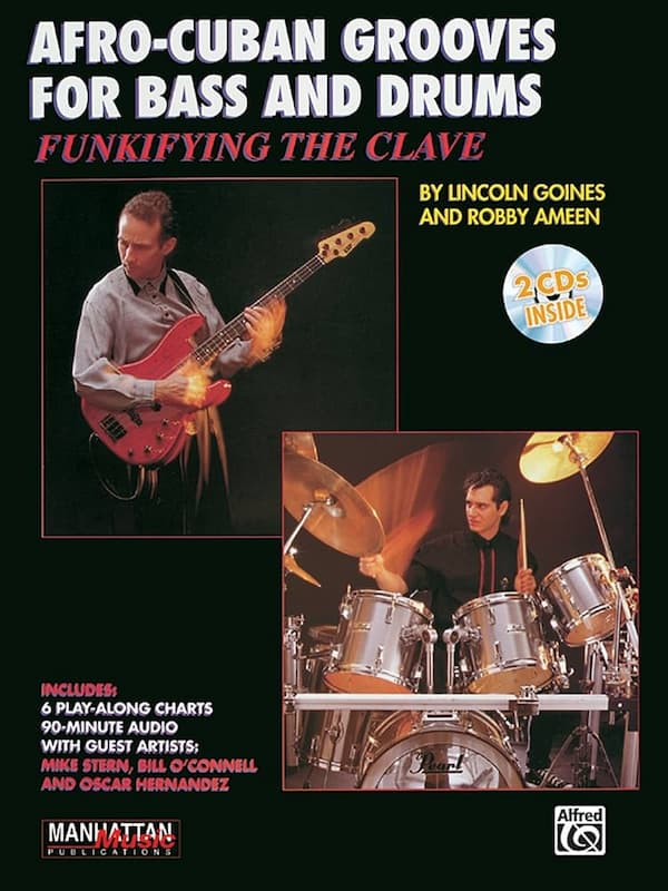 Funkifying the Clave – Afro Cuban Grooves For Bass And Drums