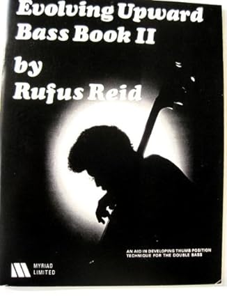 Evolving Upward Bass Book II