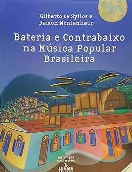 Bateria e Baixo Na Musica Brasileira