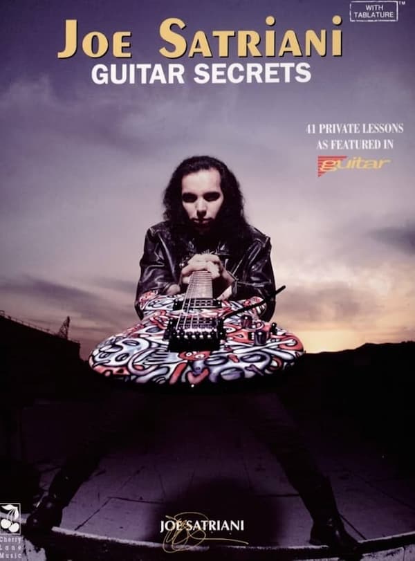 Joe Satriani – Cherry Lane Music – Guitar Secrets