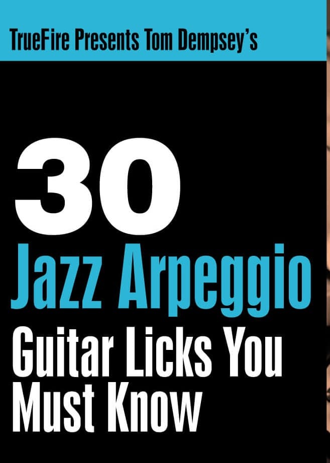 30Jazz Arpeggio Licks You Must Know