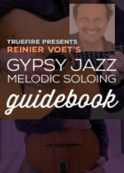 Gypsy Jazz Melodic Soloing Guidebook