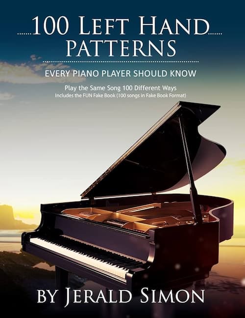100Left Hand Patterns Every Piano Player Should know complete with covers