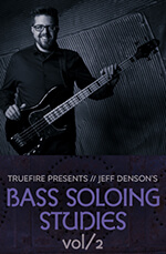Bass Soloing Studies Vol 2