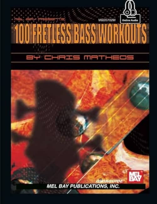 دانلود کتاب 100 Fretless Bass Workouts از Hemethod | تمرین‌های تخصصی بیس بی‌فرت با متد Chris Matheos