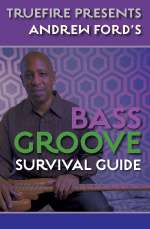 Bass Groove Survival Guide