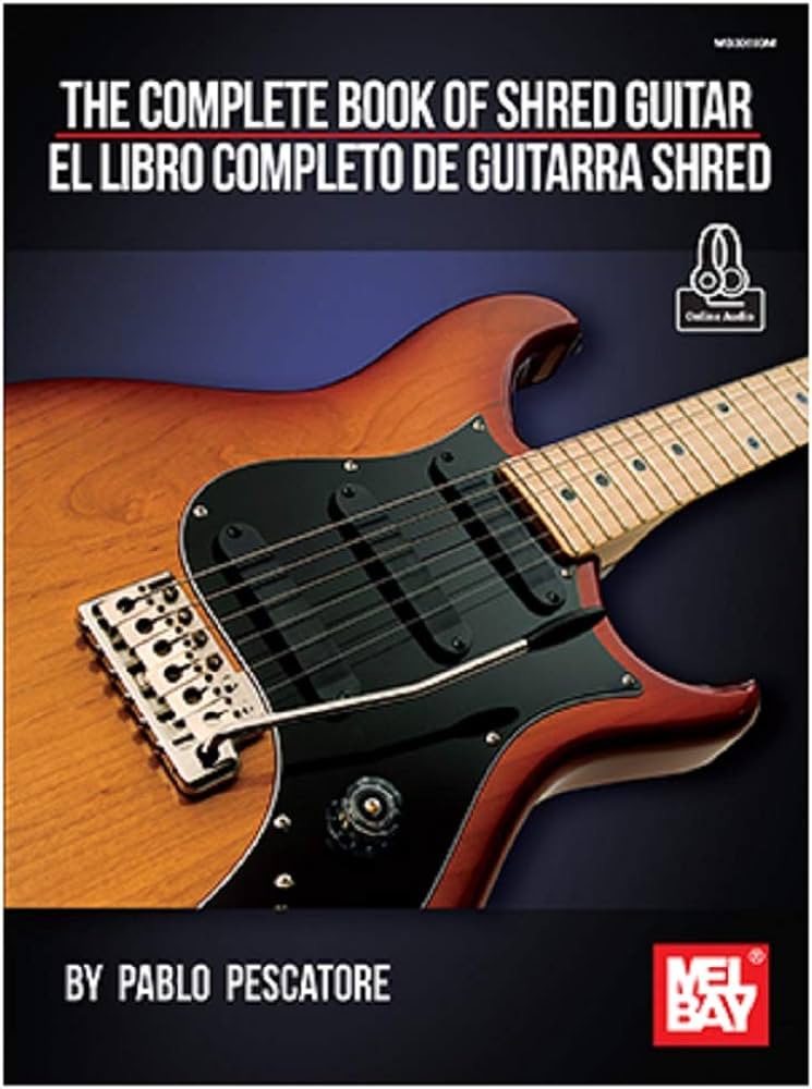 The Complete Book of Shred Guitar