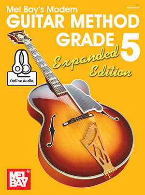 Modern Guitar Method Grades – Expanded Edition Grade 5