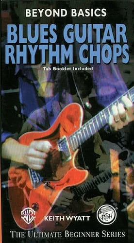 Beyond Basics Blues Guitar Rhythm Chops