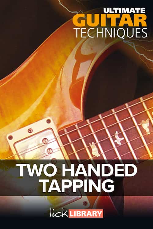 Ultimate Guitar Techniques – 2 Hand Tapping