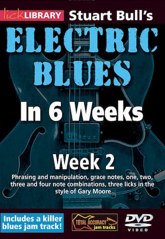 Electric Blues In 6 Weeks Week 2