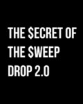 Secret of the $weep Drop 2