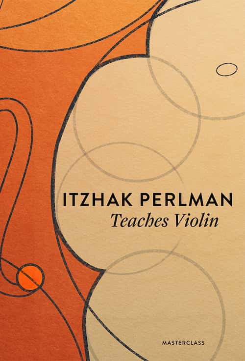 دانلود دوره آموزش ویولن Itzhak Perlman Teaches Violin از Hemethod | با استاد افسانه‌ ای