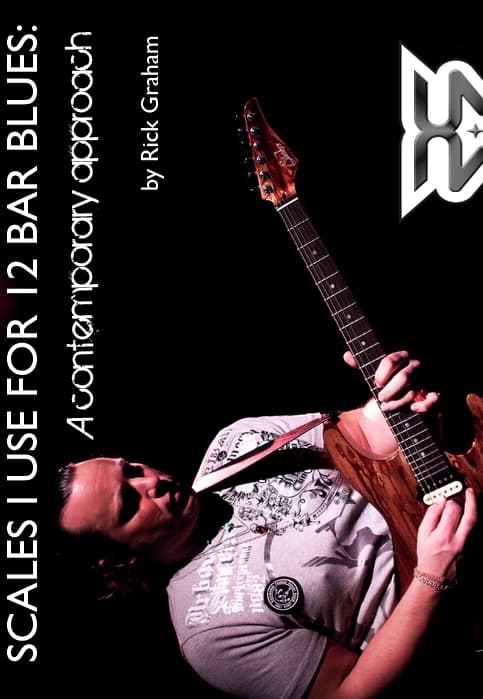 Scales I use for 12 Bar Blues – A Contemporary Approach