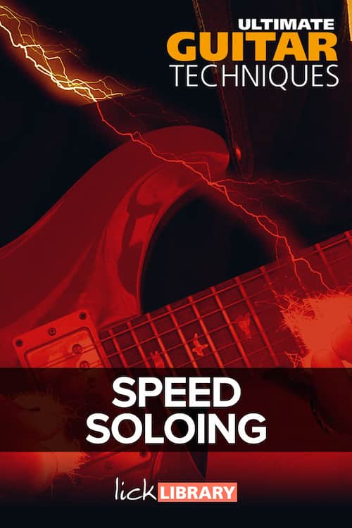 Ultimate Guitar Techniques – Speed Soloing
