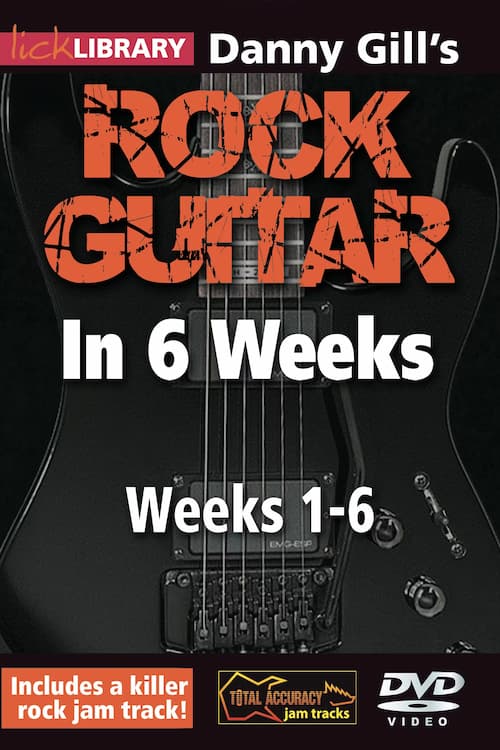 Learn Rock Guitar In 6 Weeks – Week 1-6