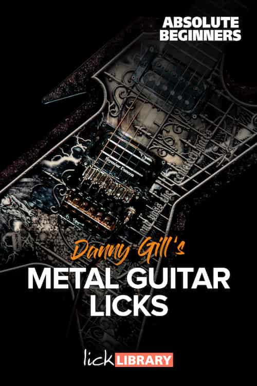 Metal Guitar Licks For Absolute Beginners