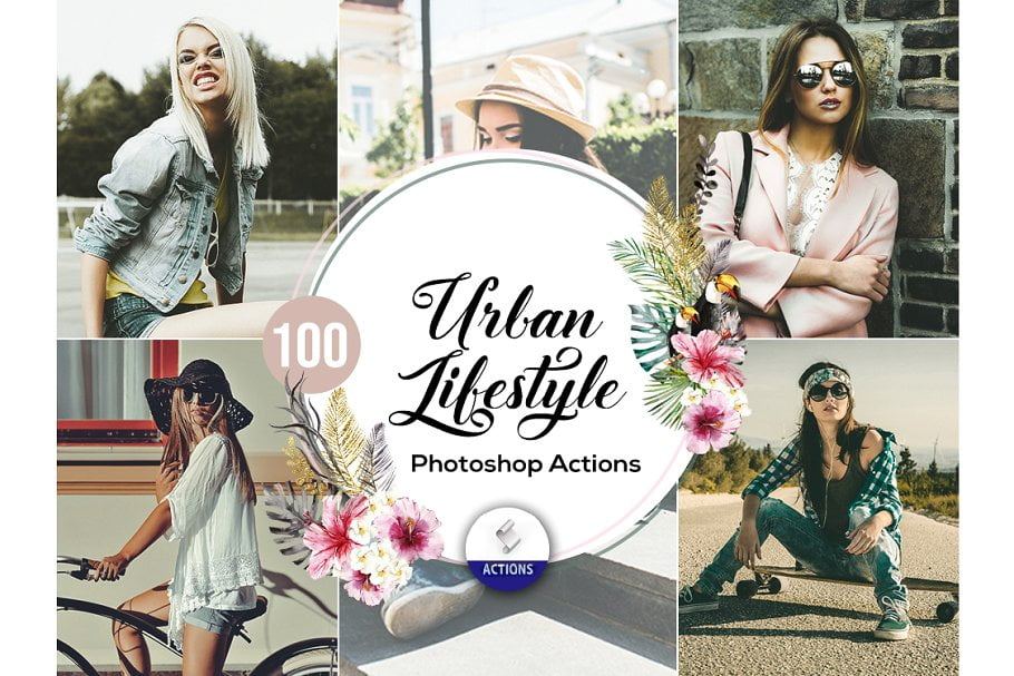 دانلود 100 Urban Lifestyle Photoshop Action