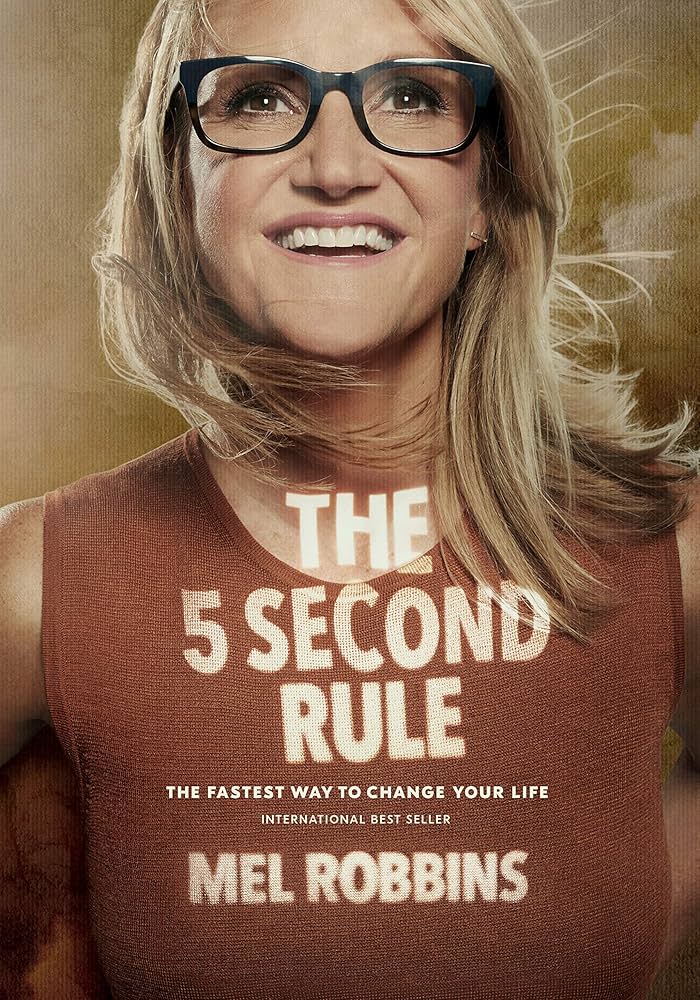 کتاب The 5 Second Rule (قانون ۵ ثانیه) نسخه انگلیسی PDF | مل رابینز Mel Robbins