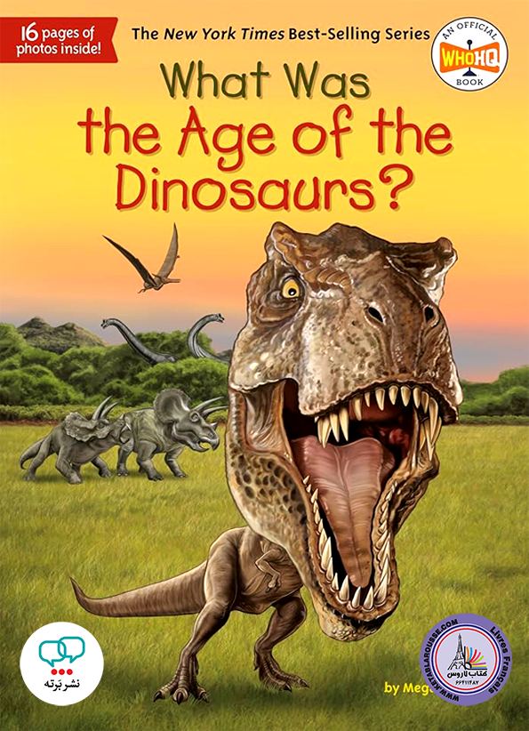رمان انگلیسی What Was the Age of the Dinosaurs