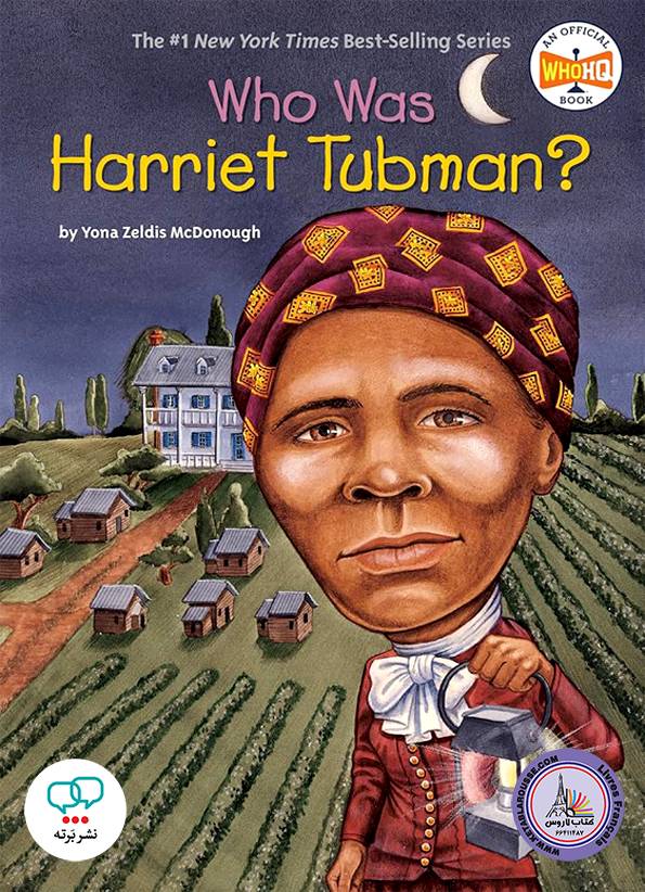رمان انگلیسی Who Was Harriet Tubman