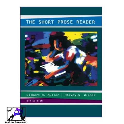 کتاب ادبیات انگلیسی The Short Prose Reader 13th Edition