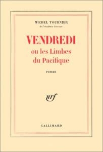 رمان فرانسوی vendredi ou les limbes du pacifique roman