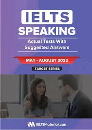 ielts speaking and actual tests
