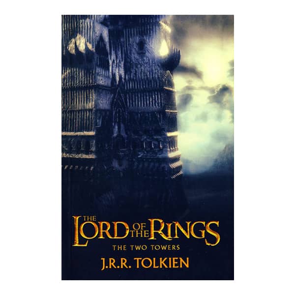 The lord of the rings (the two towers