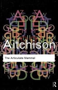کتاب زبان The Articulate Mammal