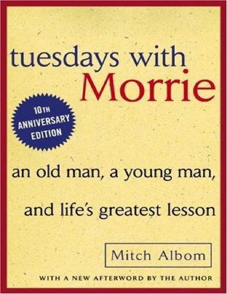 کتاب Tuesdays with Morrie (سه‌شنبه‌ها با موری) نسخه انگلیسی PDF