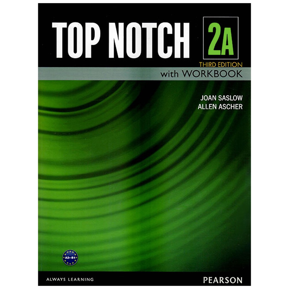 Top Notch 2A Third Edition تاپ ناچ 2A ویرایش سوم