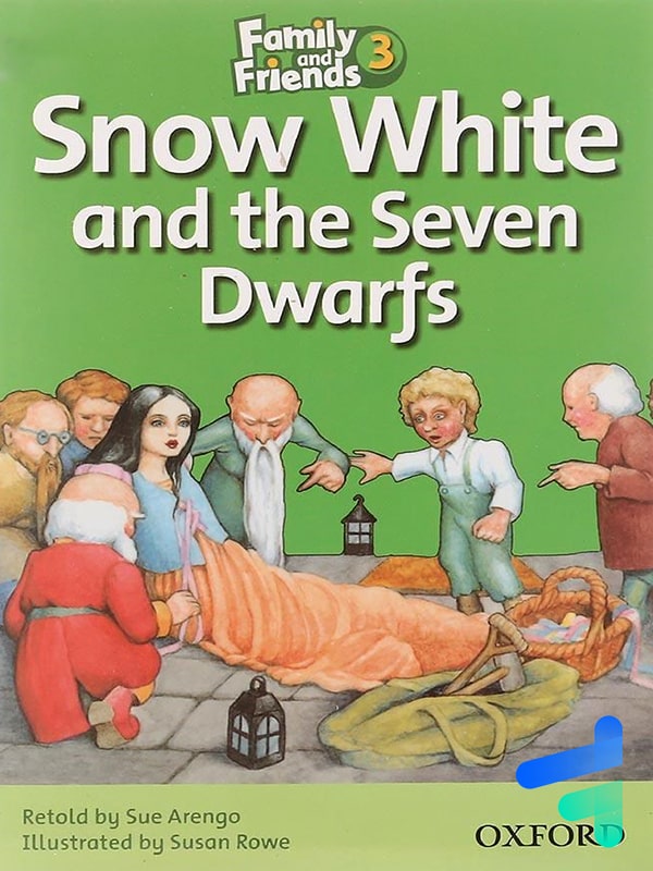 Story Family and Friends 3 snow white and the seven dwarfs - کتاب کت
