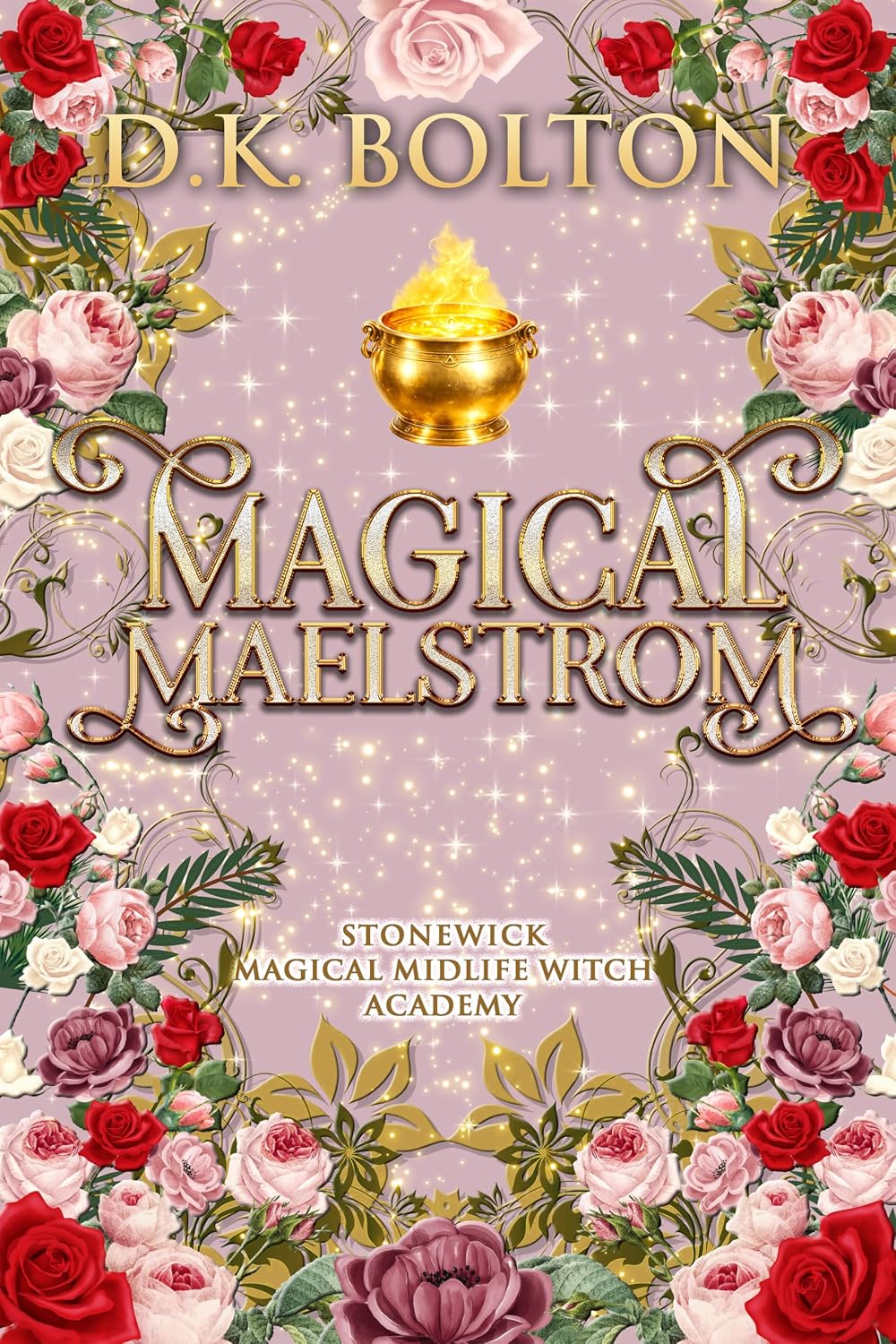 کتاب Magical Maelstrom (Stonewick Magical Midlife Witch Academy Book 11) گرداب جادویی (نسخه انگلیسی)