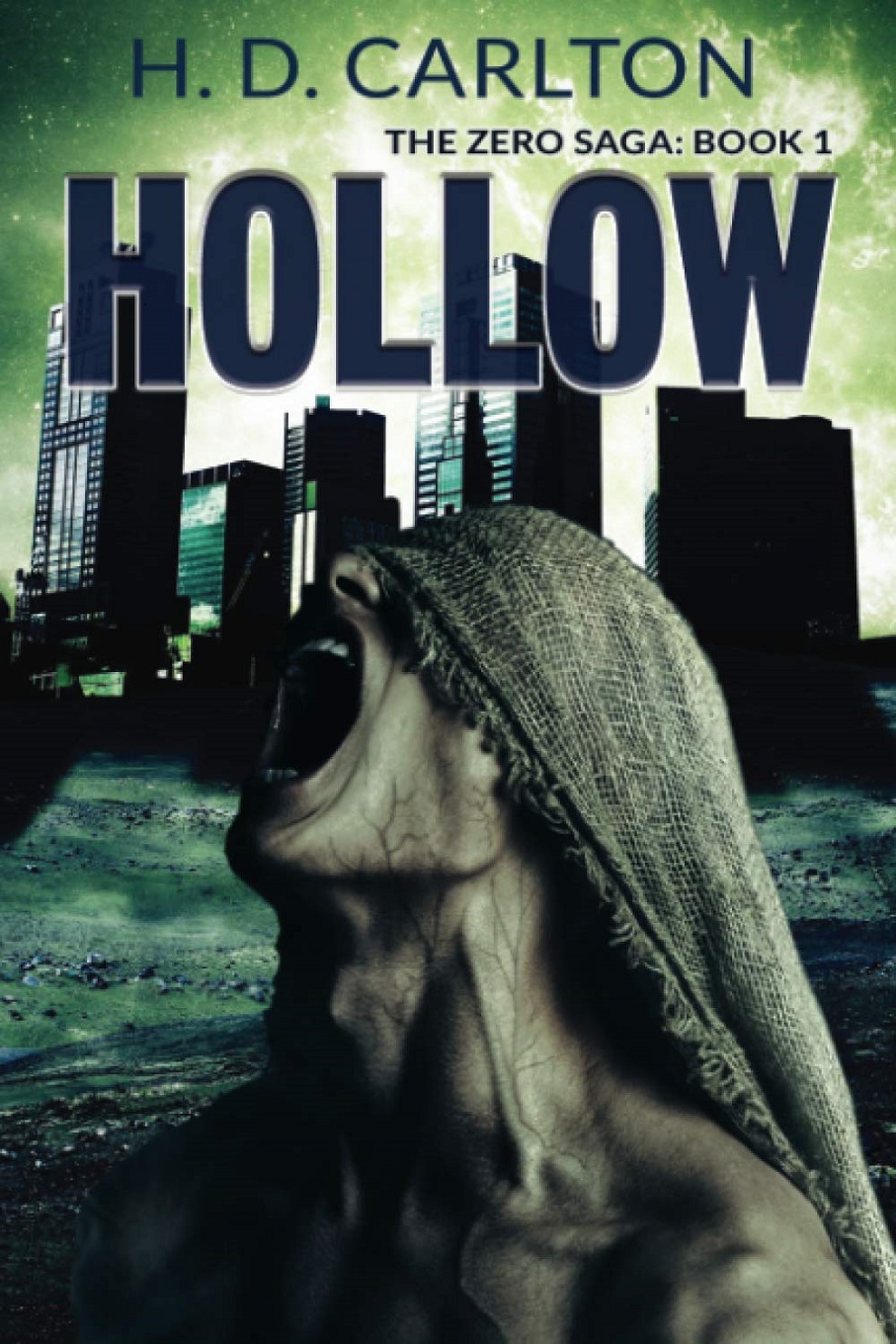 Hollow (The Zero Saga Book 1) توخالی (متن کامل بدون حذفیات)