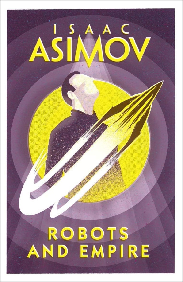 Robots and Empire (The Robot Series Book 5) ربات‌ها و امپراتوری (متن کامل بدون حذفیات)