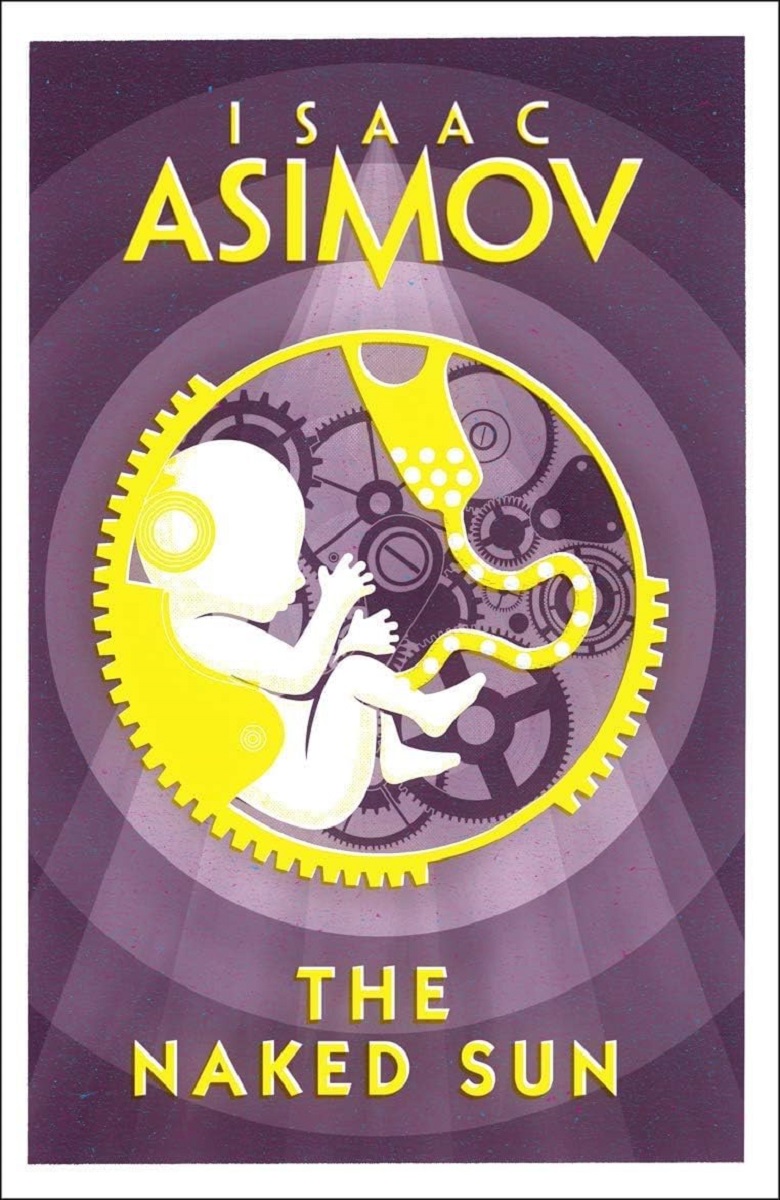 The Naked Sun (The Robot Series Book 3) خورشید برهنه (متن کامل بدون حذفیات)