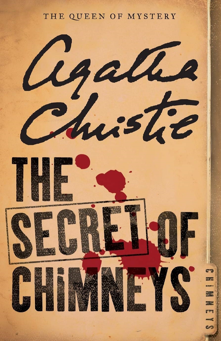 The Secret of Chimneys (Superintendent Battle Book 1) راز دودکش‌ها (متن کامل بدون حذفیات)