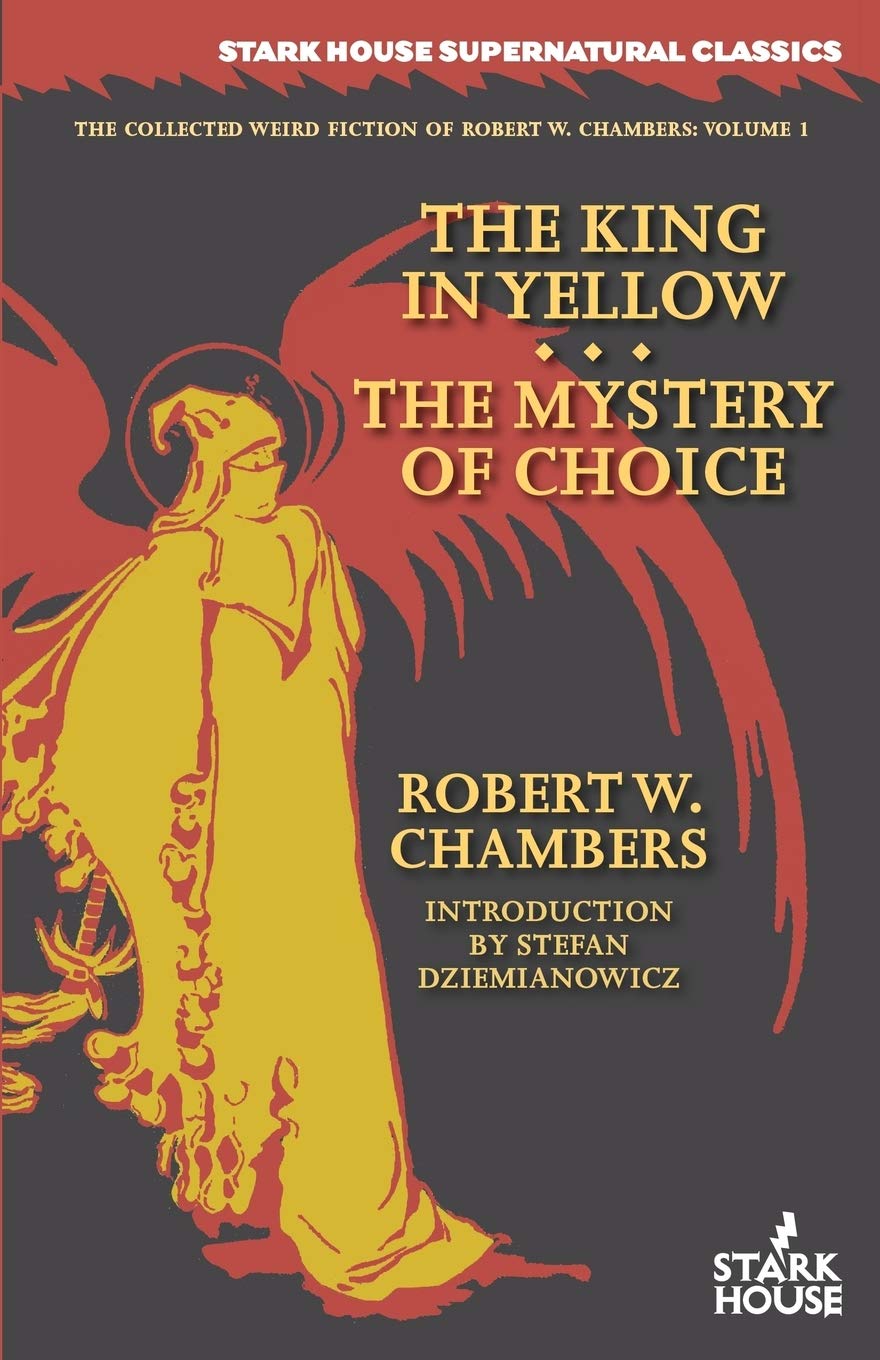 The King in Yellow / The Mystery of Choice پادشاه زردپوش / راز انتخاب (متن کامل بدون حذفیات)