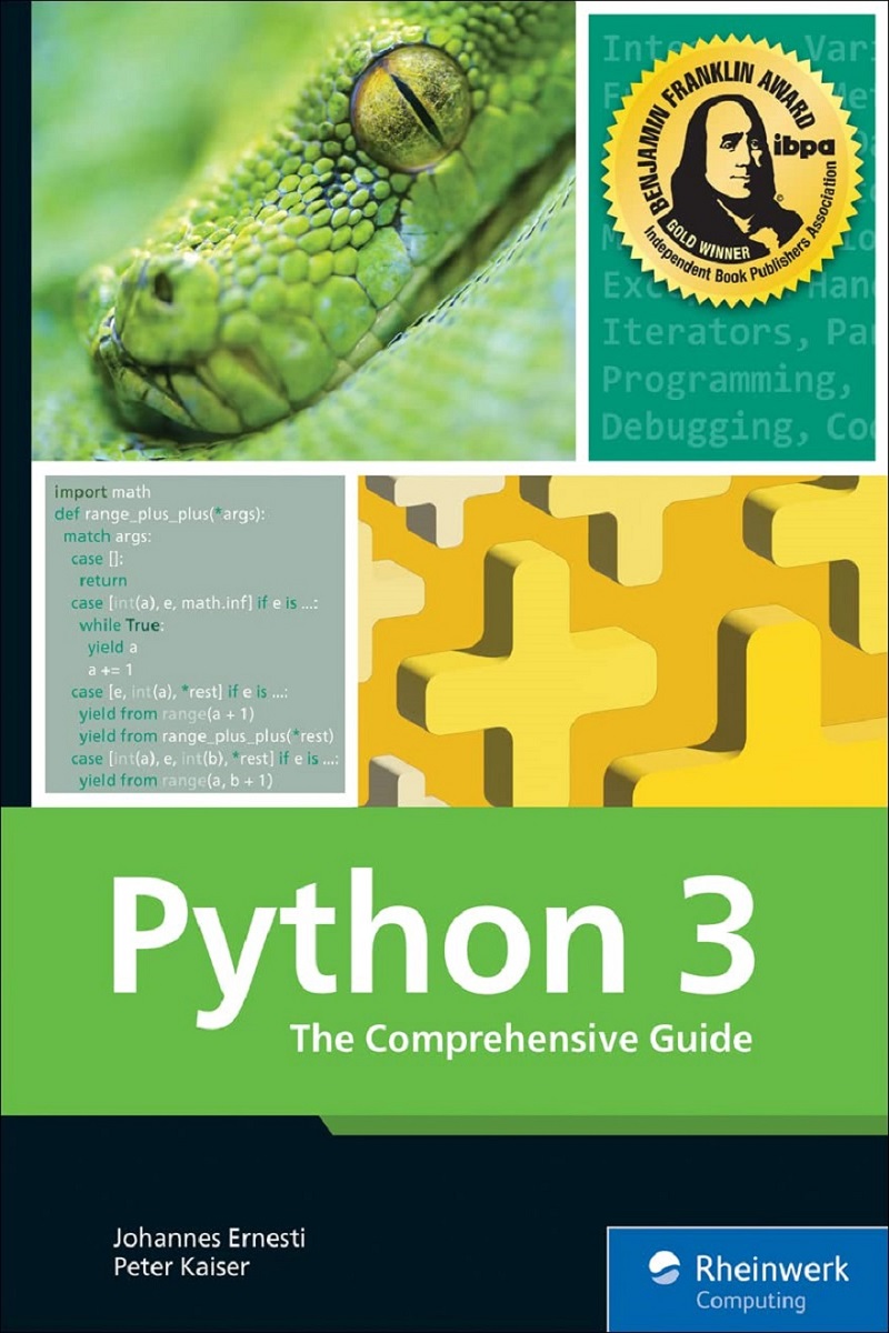 Python 3: The Comprehensive Guide to Hands-On Python Programming پایتون ۳: راهنمای جامع برنامه‌نویسی عملی پایتون (متن کامل بدون حذفیات)