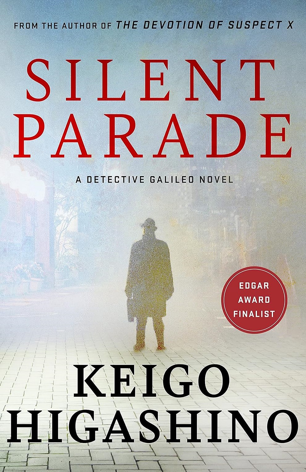 Silent Parade (Detective Galileo Series Book 4)