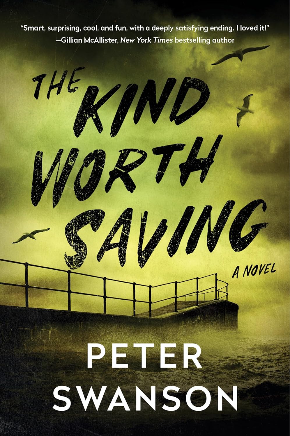 The Kind Worth Saving (Henry Kimball Book 2)