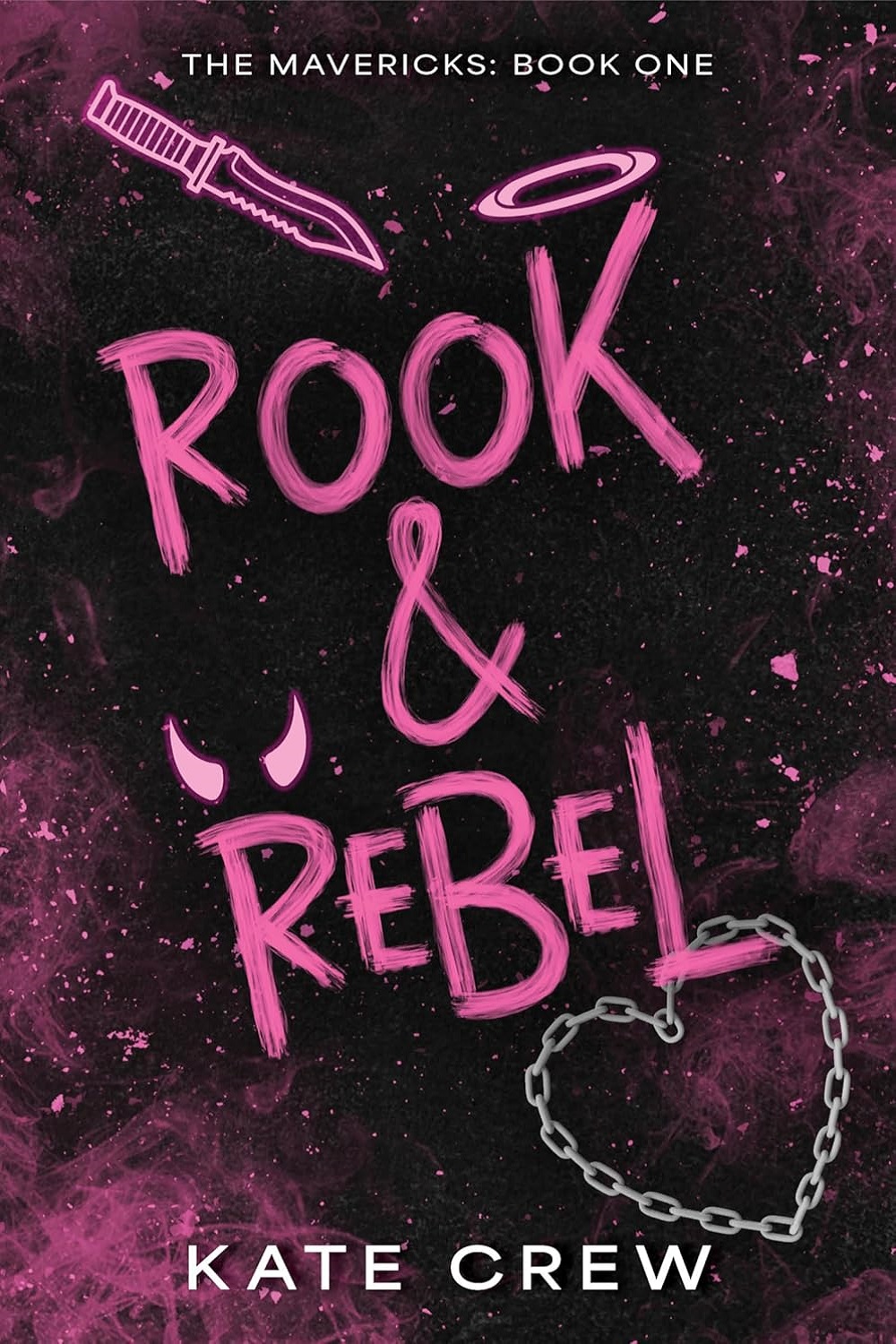 کتاب Rook & Rebel (The Mavericks Book 1) روک و شورشی (نسخه انگلیسی)