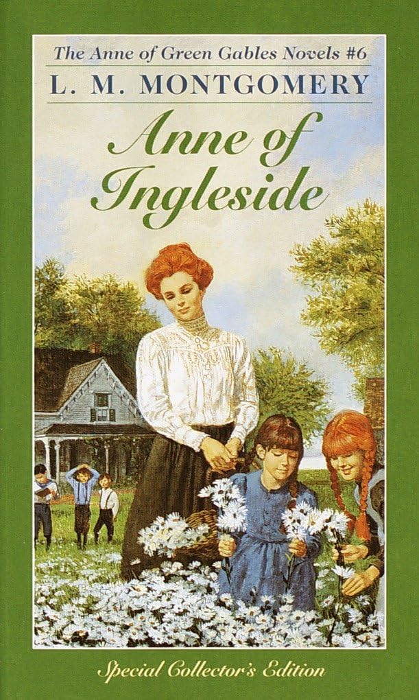 Anne of Ingleside (The Anne of Green Gables Book 6)