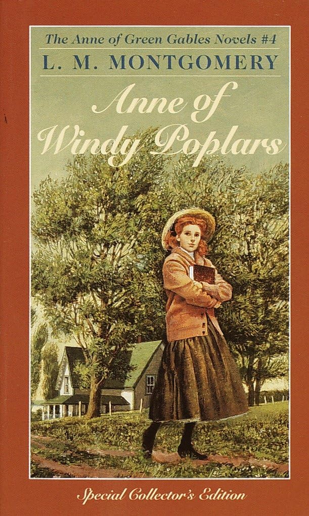 Anne of Windy Poplars (The Anne of Green Gables Book 4)