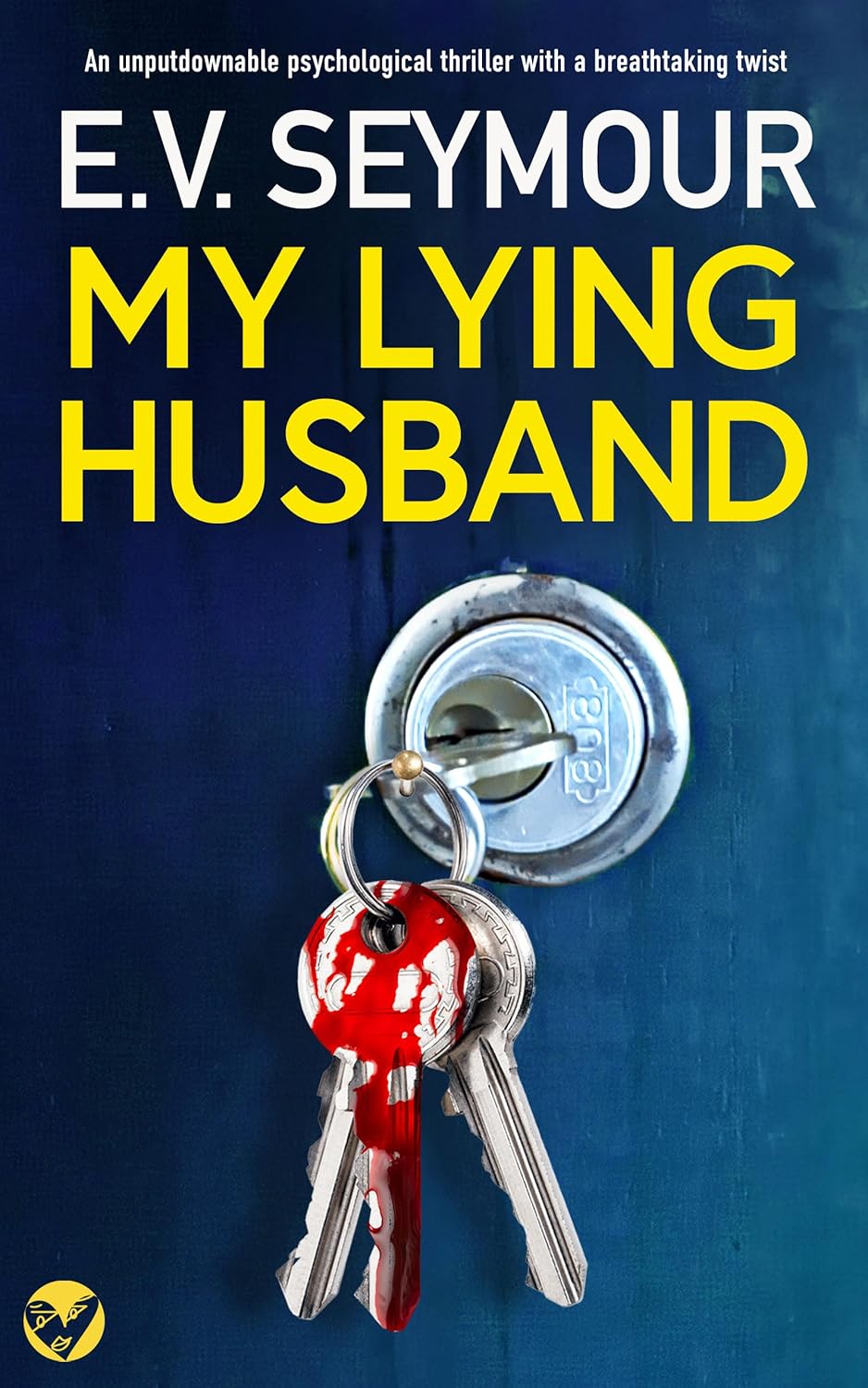 My Lying Husband (Must-read Thrillers Book 3)