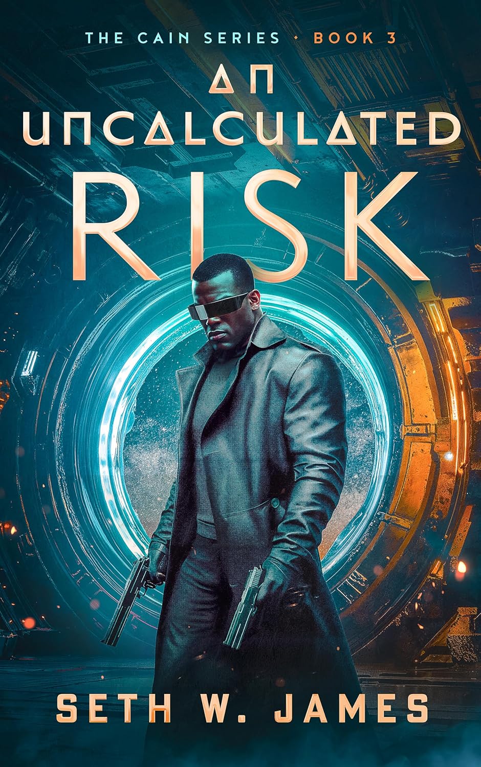 An Uncalculated Risk (The Cain Series Book 3)