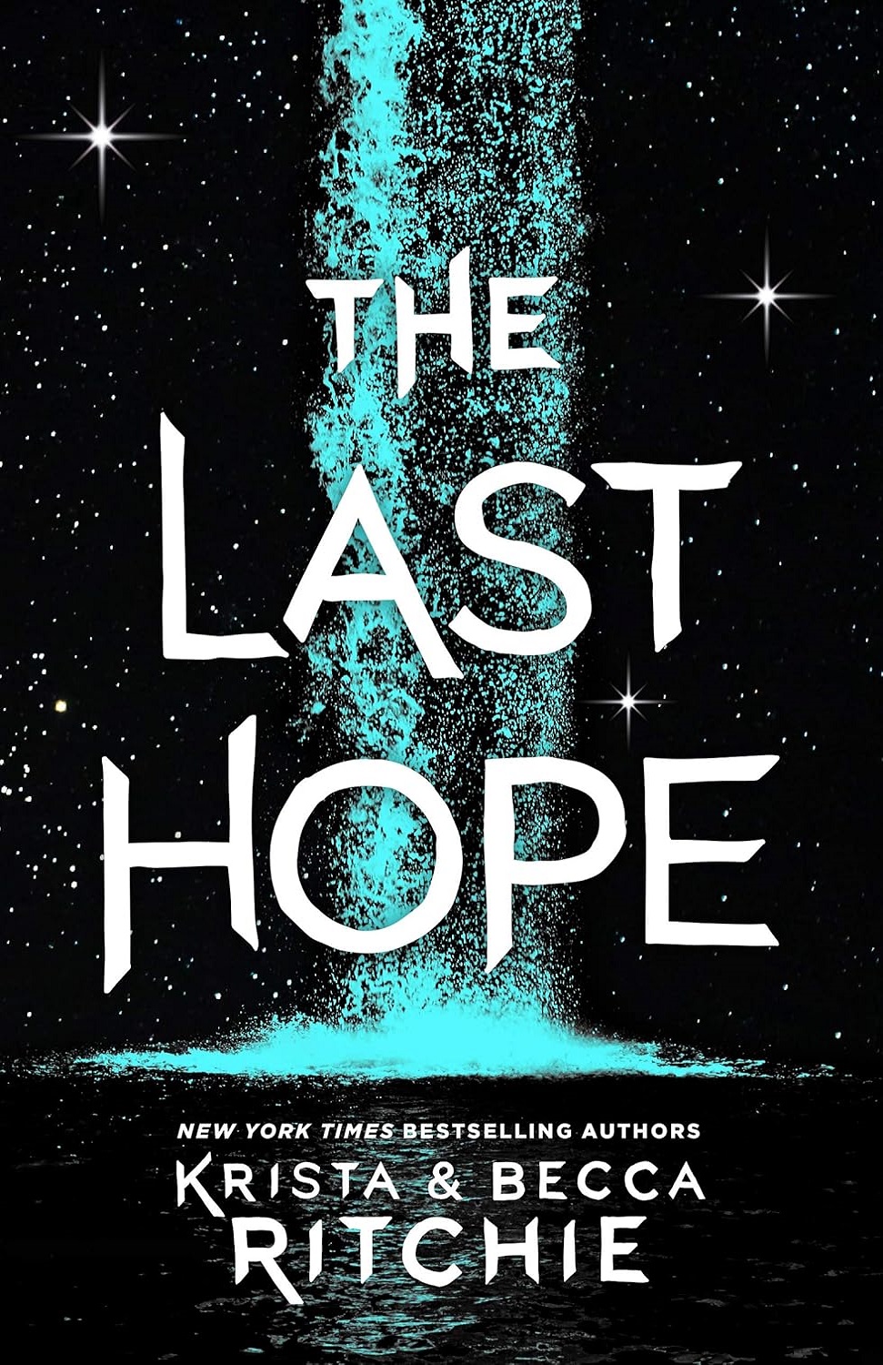 The Last Hope (The Raging Ones Book 2)