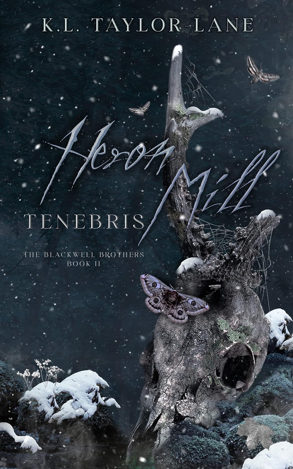 Heron Mill Tenebris (The Blackwell Brothers Book 2)
